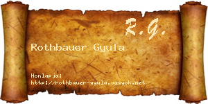 Rothbauer Gyula névjegykártya
